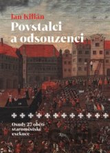 Povstalci a odsouzenci