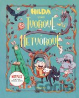 Hilda představuje: Tvorové a netvorové