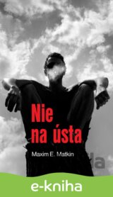 Nie na ústa