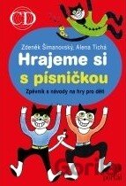 Hrajeme si s písničkou