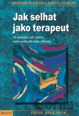Jak selhat jako terapeut