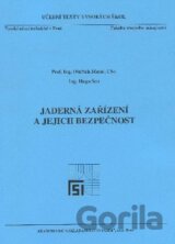 Jaderná zařízení a jejich bezpečnost