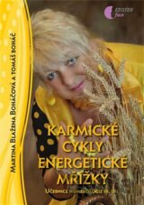 Karmické cykly, energetické mřížky