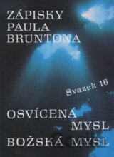 Zápisky Paula Bruntona (svazek 16)