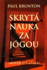 Skrytá nauka za jógou II.