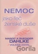 Nemoc jako řeč ženské duše