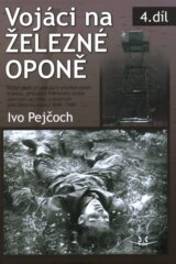 Vojáci na železné oponě