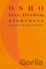 Love, Freedom, Aloneness