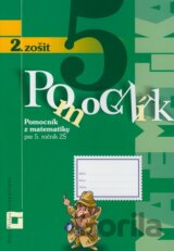 Pomocník z matematiky pre 5. ročník základných škôl (2. zošit)
