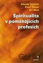 Spiritualita v pomáhajících profesích