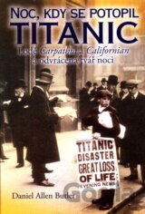 Noc, kdy se potopil Titanic