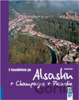 S hausbótem po Alsasku, Champagne a Picardie