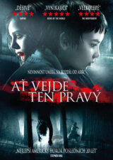 Ať vejde ten pravý (2010)