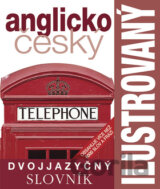 Ilustrovaný anglicko český dvojjazyčný slovník