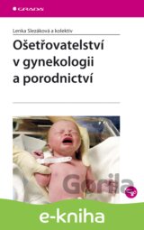 Ošetřovatelství v gynekologii a porodnictví