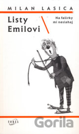 Listy Emilovi, Na fašírky mi nesiahaj (s podpisom autora)