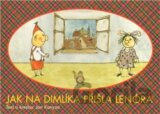 Jak na Dimlíka přišla Lenóra