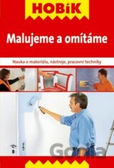 Malujeme a omítáme