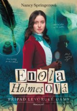 Enola Holmesová: Případ levoruké dámy