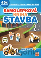 Samolepková kniha: Stavba - Nalepuj