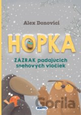 Hopka – Zázrak padajúcich snehových vločiek