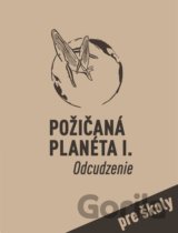 Set Požičaná planéta I. Odcudzenie