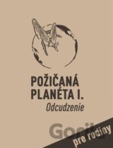 Set Požičaná planéta I. Odcudzenie