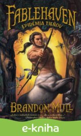 Fablehaven 3: Epidémia tieňov