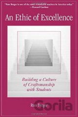 An Ethic of Excellence