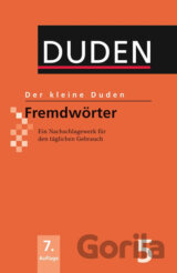 Duden 5 Der kleine Duden Fremdwörter