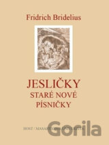 Fridrich Bridelius: Jesličky