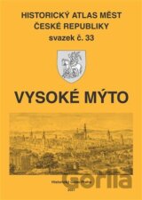 Historický atlas měst České republiky: Vysoké Mýto