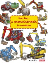 Nagy könyv a markológépekröl kis mesélöknek