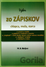 Výber zo zápiskov chlapca, muža, starca