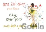 Škola živé stravy - easy raw food
