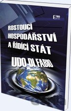 Rostoucí hospodářství a řídící stát
