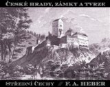 České hrady, zámky a tvrze IV.