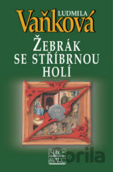 Žebrák se stříbrnou holí