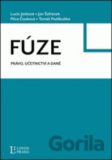 Fúze: Právo, účetnictví a daně