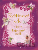 Květinové víly a jejich tajemný svět