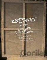 Zberateľ alebo Zmluva s diablom