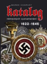 Katalog německých vyznamenání 1933 - 1945