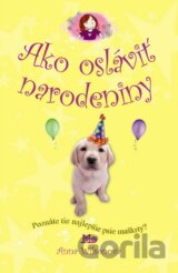 Ako osláviť narodeniny