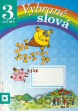 Vybrané slová (Pracovný zošit pre 3. ročník)