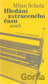 Hledání zatraceného času