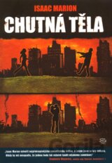 Chutná těla