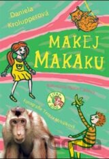 Makej, makaku!