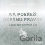 Na pobřeží Oceánu pravdy