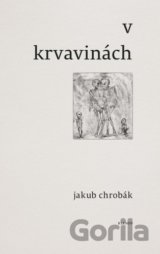 V krvavinách