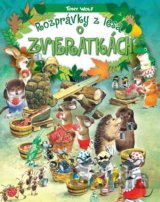 Rozprávky z lesa - o zvieratkách